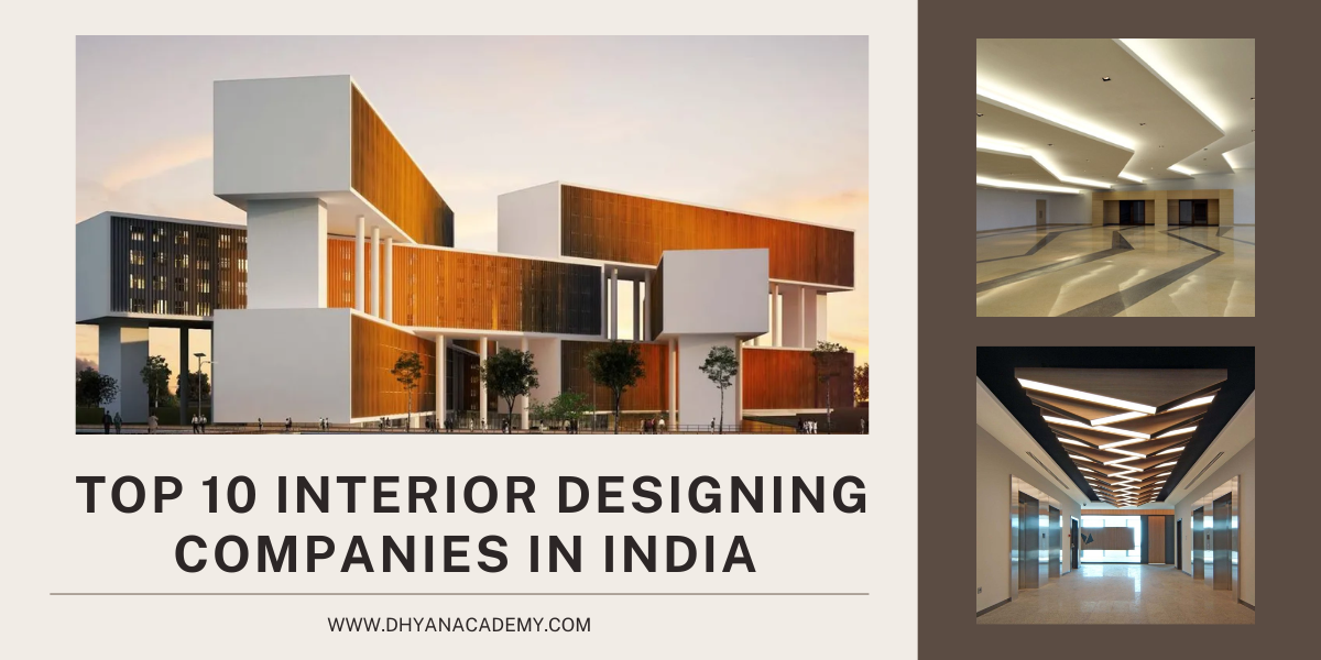 Top 10 Interior Designing Companies In India