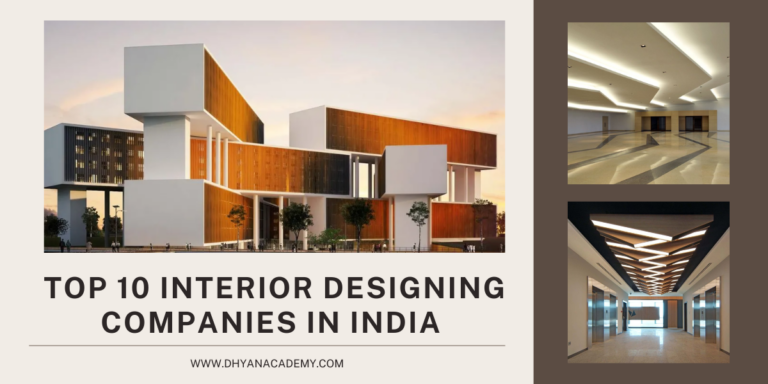 Top 10 Interior Designing Companies In India
