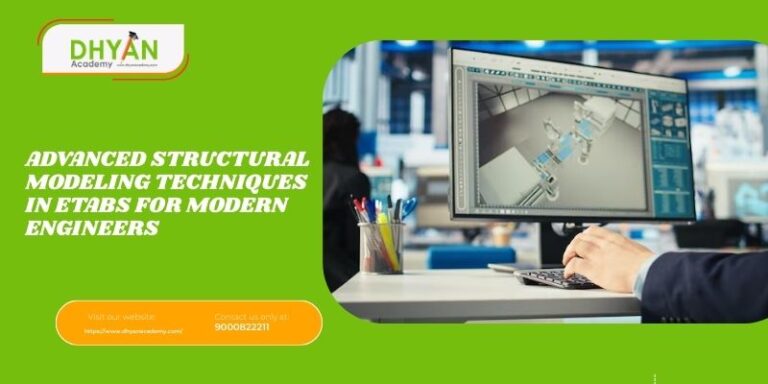 Advanced Structural Modeling in ETABS