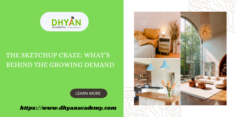 Why SketchUp Training in Hyderabad is in High Demand in 2026